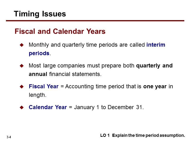 Monthly and quarterly time periods are called interim periods.  Most large companies must